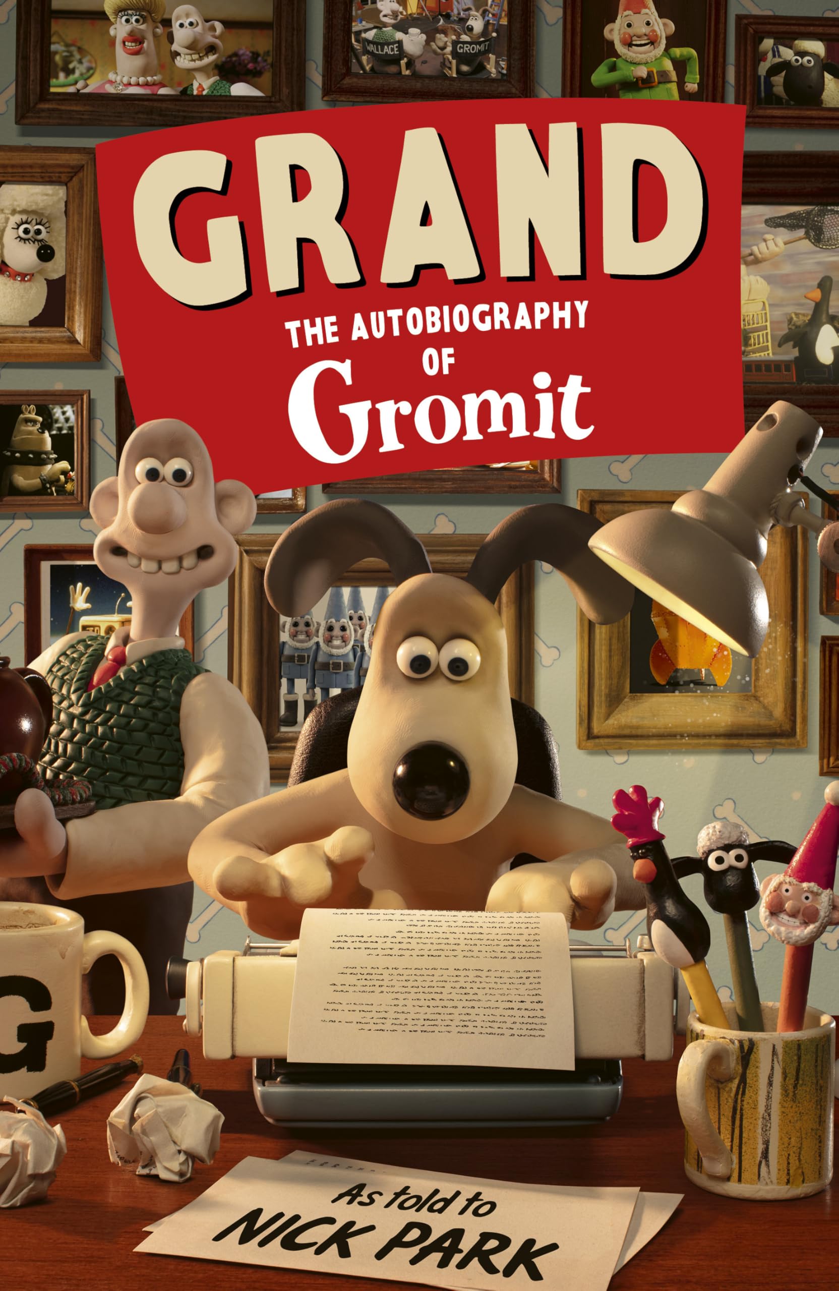 Grand: The Autobiography of Gromit (English Edition)