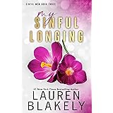 My Sinful Longing (Sinful Men Book 3)