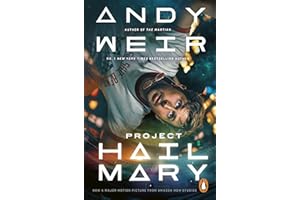 Project Hail Mary: From the Sunday Times bestselling author of The Martian - Now a major motion picture starring Ryan Gosling