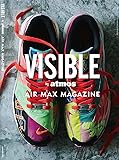 VISIBLE by atmos AIR MAX MAGAZINE (三才ムック)