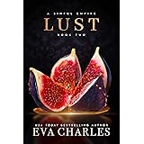 Lust (A Sinful Empire Book 2)