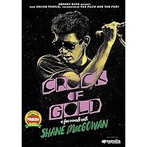 Crock Of Gold: A Few Rounds With Shane Macgowan : CROCK OF GOLD: A