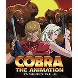コブラ・ジ・アニメーション TVシリーズ 2010（新シリーズ） VOL.6(Blu-ray Disc)