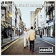 (What's The Story) Morning Glory? (Remastered) (Delux)
