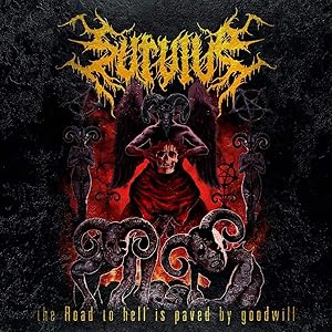 the Road to hell is paved by goodwill [Explicit]