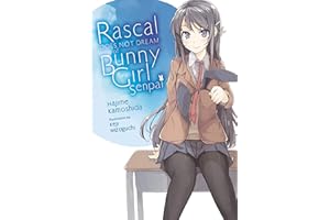 Rascal Does Not Dream of Bunny Girl Senpai (light novel) (Rascal Does Not Dream (light novel) Book 1) (English Edition)