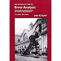 Introduction to Error Analysis, second edition: The study of