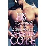 His Angel: An Undercover Love, Private Security Romance (Trident Security Book 2)