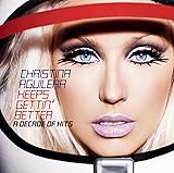 Keeps Gettin Better: A Decade Of Hits