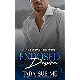 Exposed Desire (The Benedict Brothers Book 3)