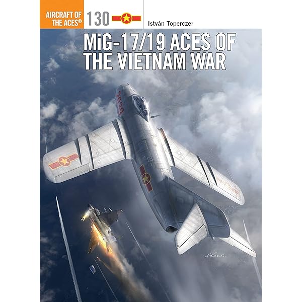 Amazon | MiG-21 Aces of the Vietnam War (Aircraft of the Aces, 135