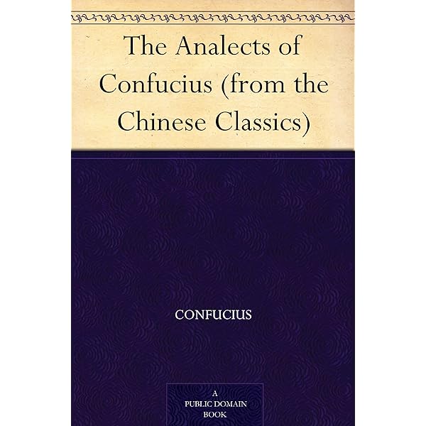 Amazon | The Analects of Confucius: Bilingual Edition, English and