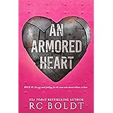 An Armored Heart