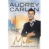 Milan (International Guy Book 4)