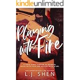 Playing with Fire: A Bad Boy College Romance