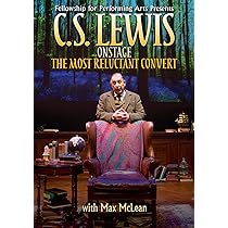 The Most Reluctant Convert: The Untold Story of C. S. Lewis [DVD
