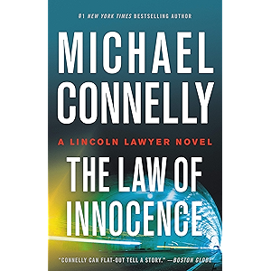The Law of Innocence (A Lincoln Lawyer Novel) (English Editi…