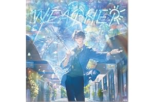 【Amazon.co.jp限定】WEATHER (初回生産限定盤A) - 甲斐田晴 (メガジャケ付)