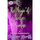 The Magic of Twelve: Primrose
