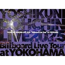 Amazon.co.jp: 堂珍嘉邦 LIVE 2025 ”Billboard Live Tour” at YOKOHAMA
