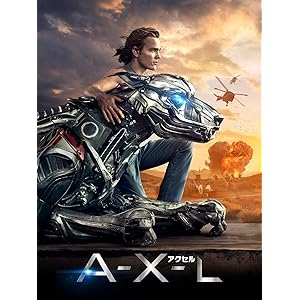 A-X-L アクセル(吹替版)