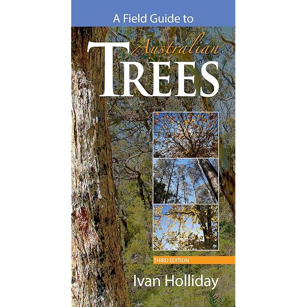 Tree Identification Book Australia / Pilbara Seed Atlas And Field Guide