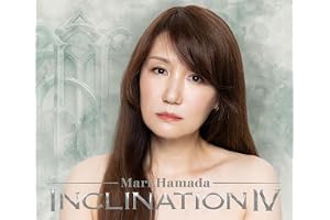 INCLINATION IV [初回限定盤] [2CD+Blu-ray] - 浜田麻里