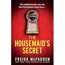 Amazon | The Housemaid's Secret | McFadden, Freida | Suspense