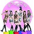 ミライボウル
