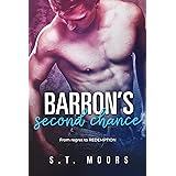 Barron's Second Chance: A Cheating Redemption Story
