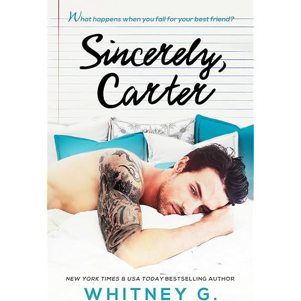 Sincerely Carter Sincerely Yours Book 1 English Edition Kindle版