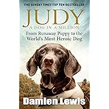 Judy: A Dog in a Million: The Heartwarming Story of WWII's Only Animal Prisoner of War
