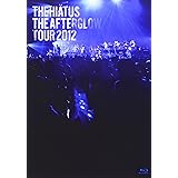 The Afterglow Tour 2012 [Blu-ray]