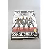 Backstreet Boys THIS IS US Japan Tour 2010 初回限定デラックス盤 [DVD]
