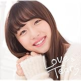 love & tears -あの頃の恋のうた-