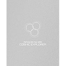 Amazon.co.jp: Perfume 6th Tour 2016 「COSMIC EXPLORER」(初回限定盤  