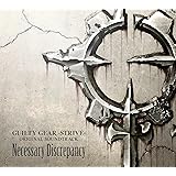 GUILTY GEAR -STRIVE- ORIGINAL SOUNDTRACK Necessary Discrepancy