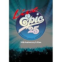 LIVE EPIC 25 (20th Anniversary Edition) (Blu-ray) (特典なし)