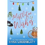 Mistletoe Wishes: a Christmas novella (Copper Creek Book 4)