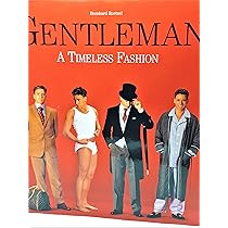 The Gentleman: The Guide to International Men's Fashion : Roetzel