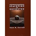 Spacetime and Geometry: An Introduction to General Relativity