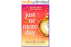 Just One More Day: A BRAND NEW feel-good novel of love, friendship and fresh starts from #1, MULTI-MILLION COPY BESTSELLER Shari Low for 2026