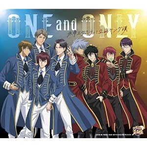 ONE and ONLY(アニメ「新テニスの王子様」)