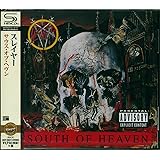 サウス・オブ・ヘヴン(SHM-CD)