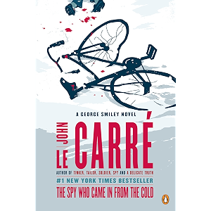 The Spy Who Came in from the Cold: A George Smiley Novel (Ge…