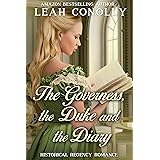 The Governess, the Duke and the Diary: Cinderella Historical Regency Romance Novel (Unbreakable Bonds)