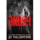 BRASH: A Spartan Riders Novel