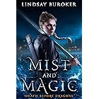 Mist and Magic: An Urban Fantasy Adventure (Death Before Dragons)