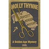 The Draycott Murder Mystery: A Golden Age Mystery