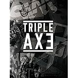 TRIPLEAXE TOUR’17 [DVD]